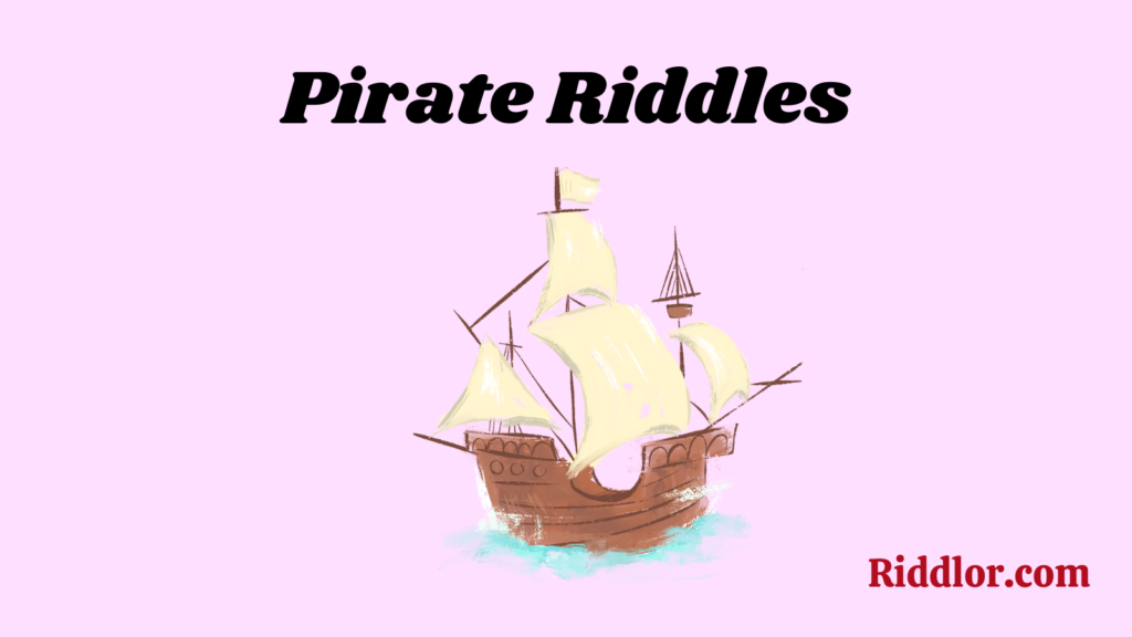 Pirate Riddles