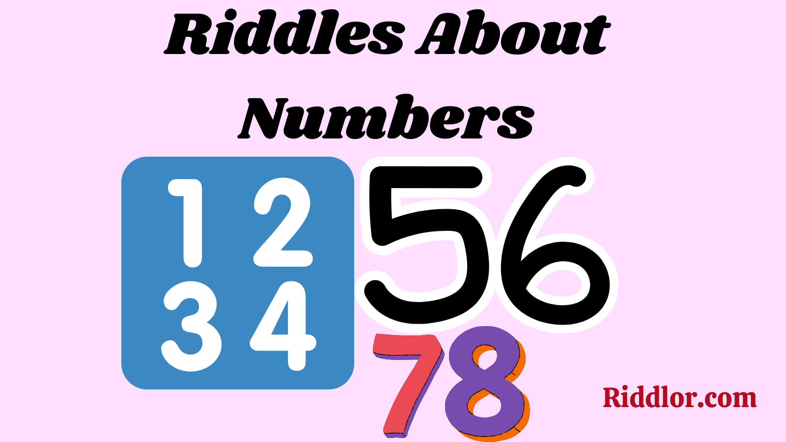 Riddles About Numbers