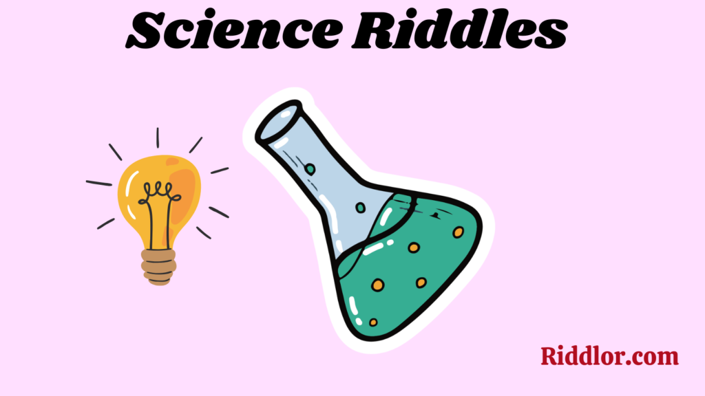 Science Riddles