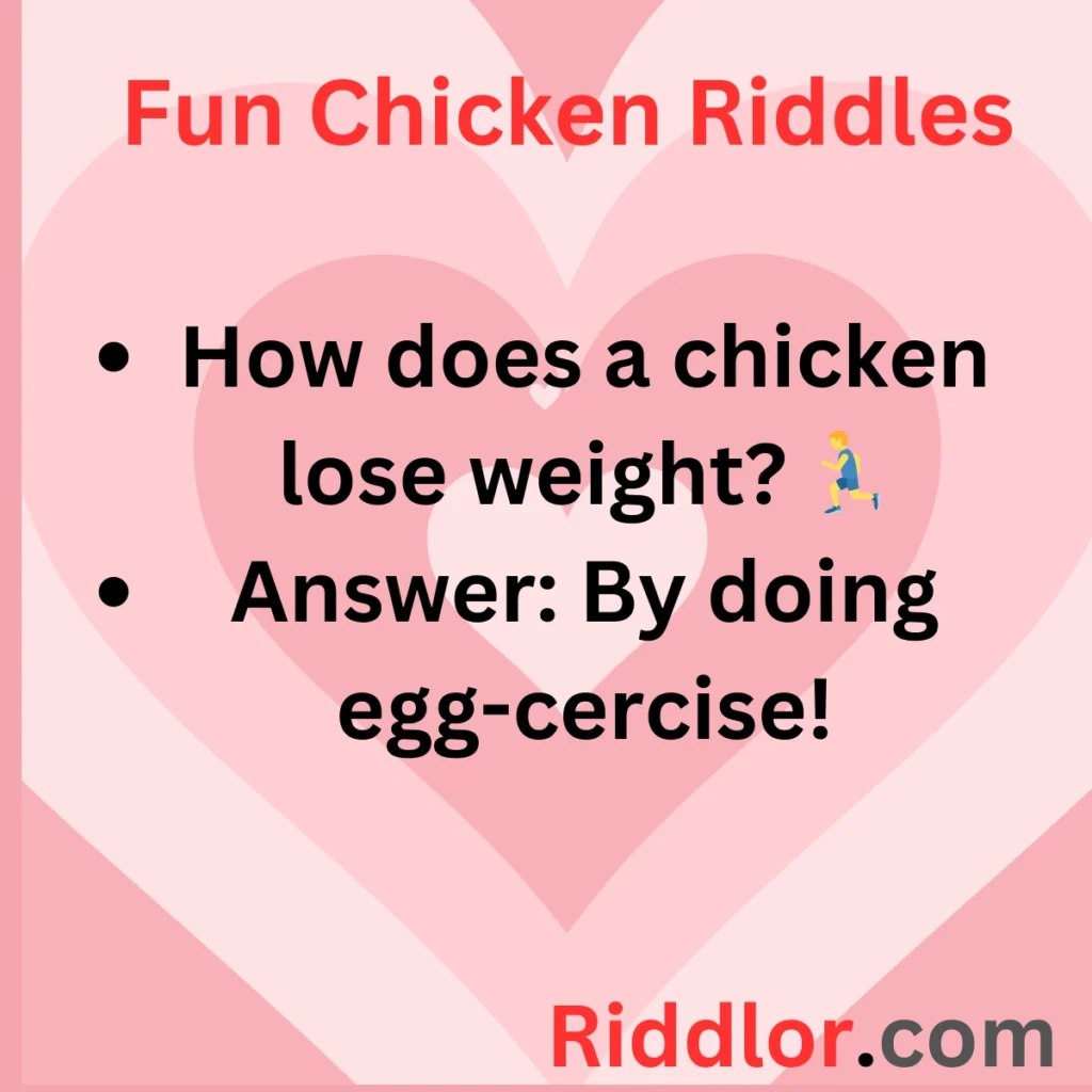 Chicken Riddles