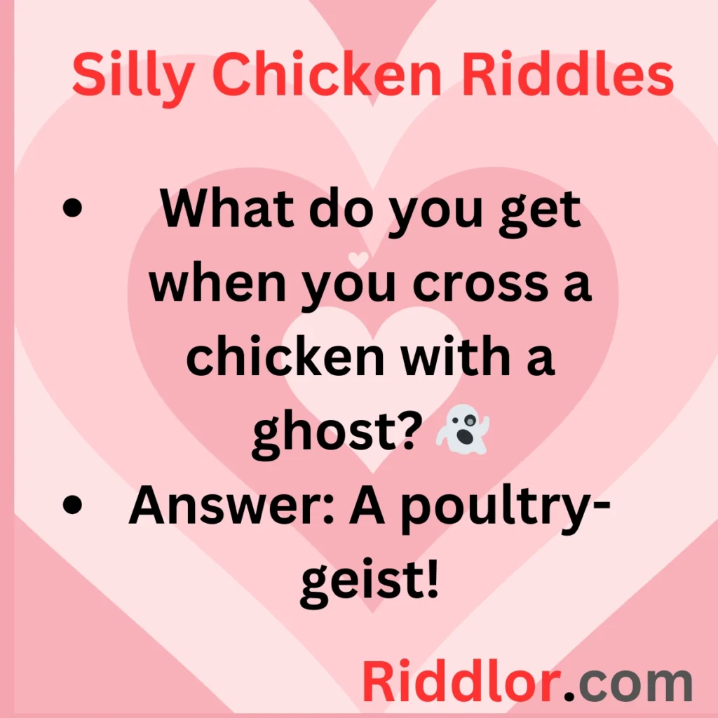 Chicken Riddles