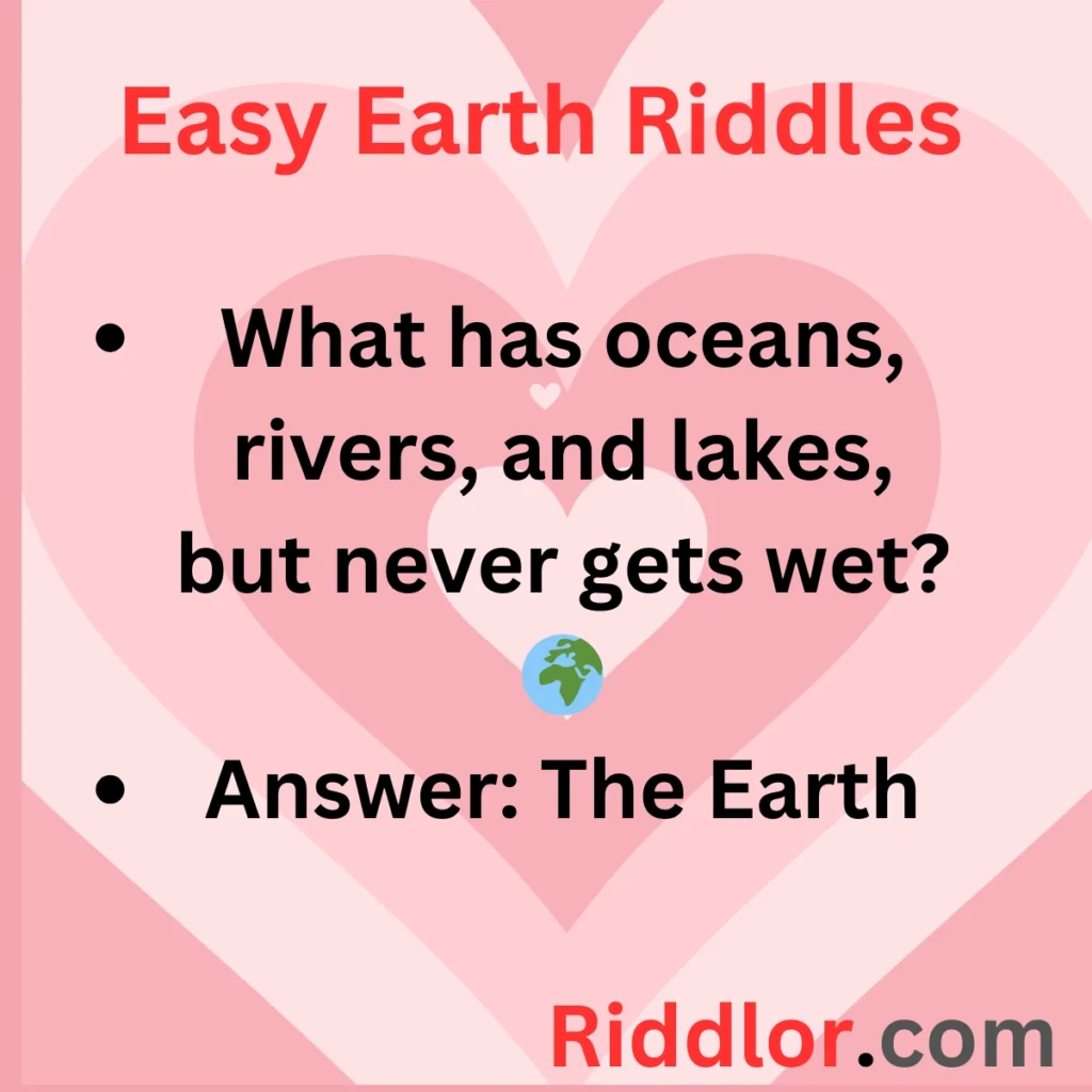 Earth Riddles