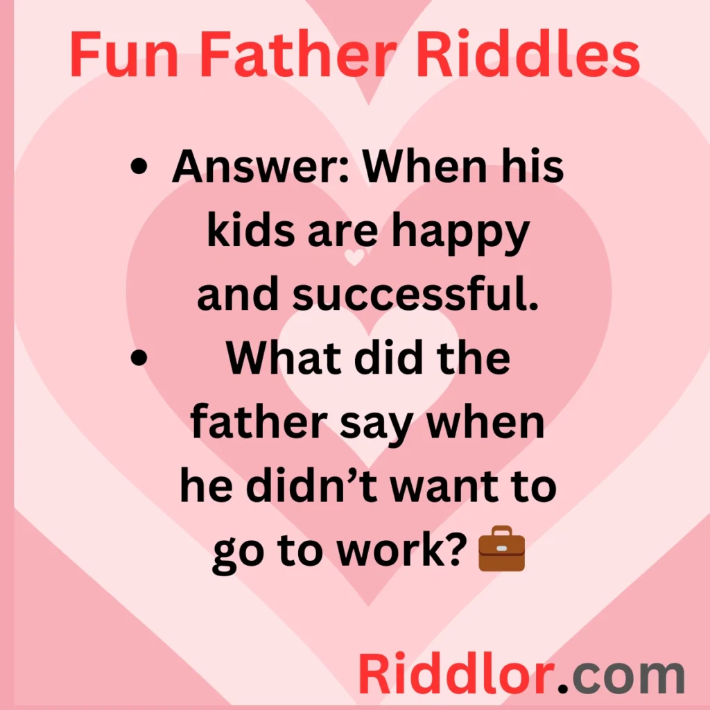 Fun Father Riddles for Adults