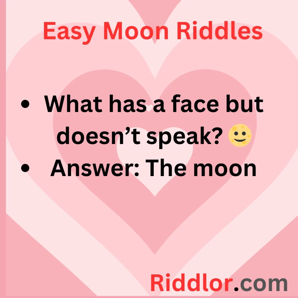 Moon Riddles