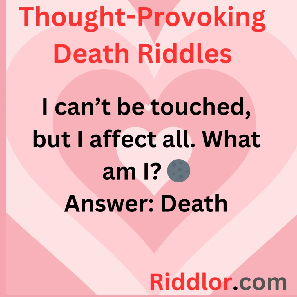 Thought-Provoking Death Riddles