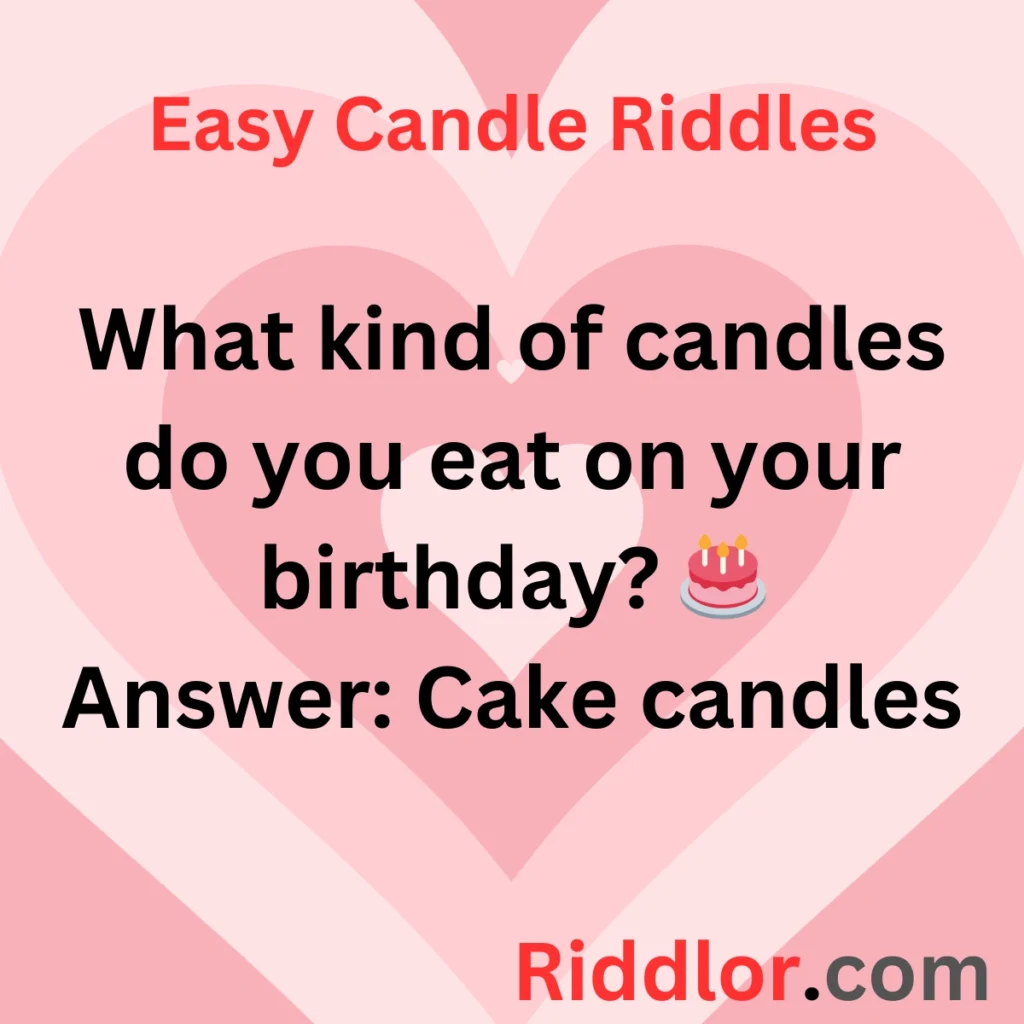 Easy Candle Riddles for Kids