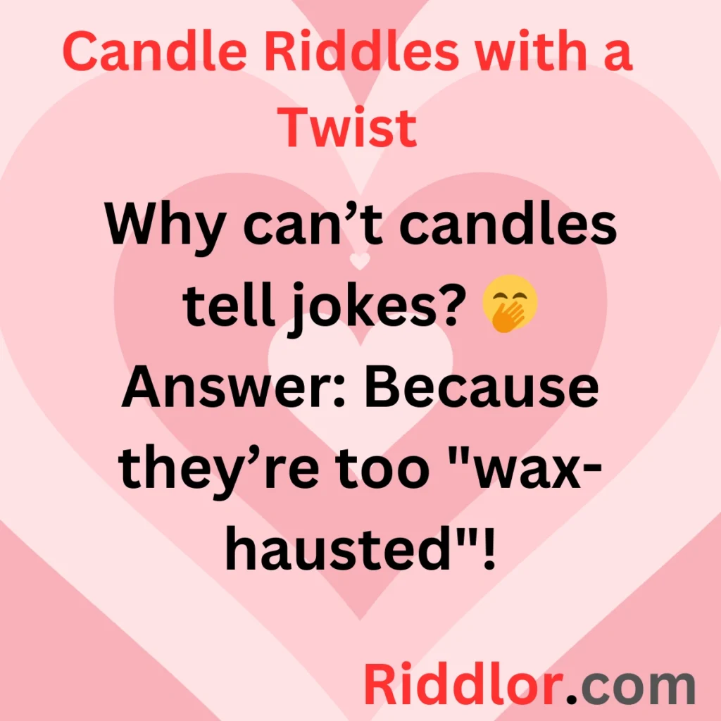 Candle Riddles with a Twist