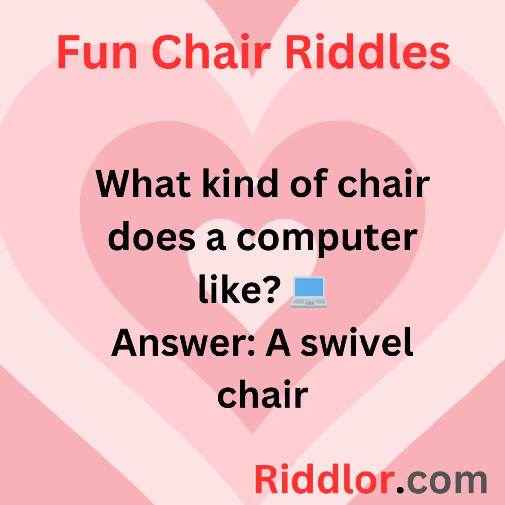 Fun Chair Riddles for Adults