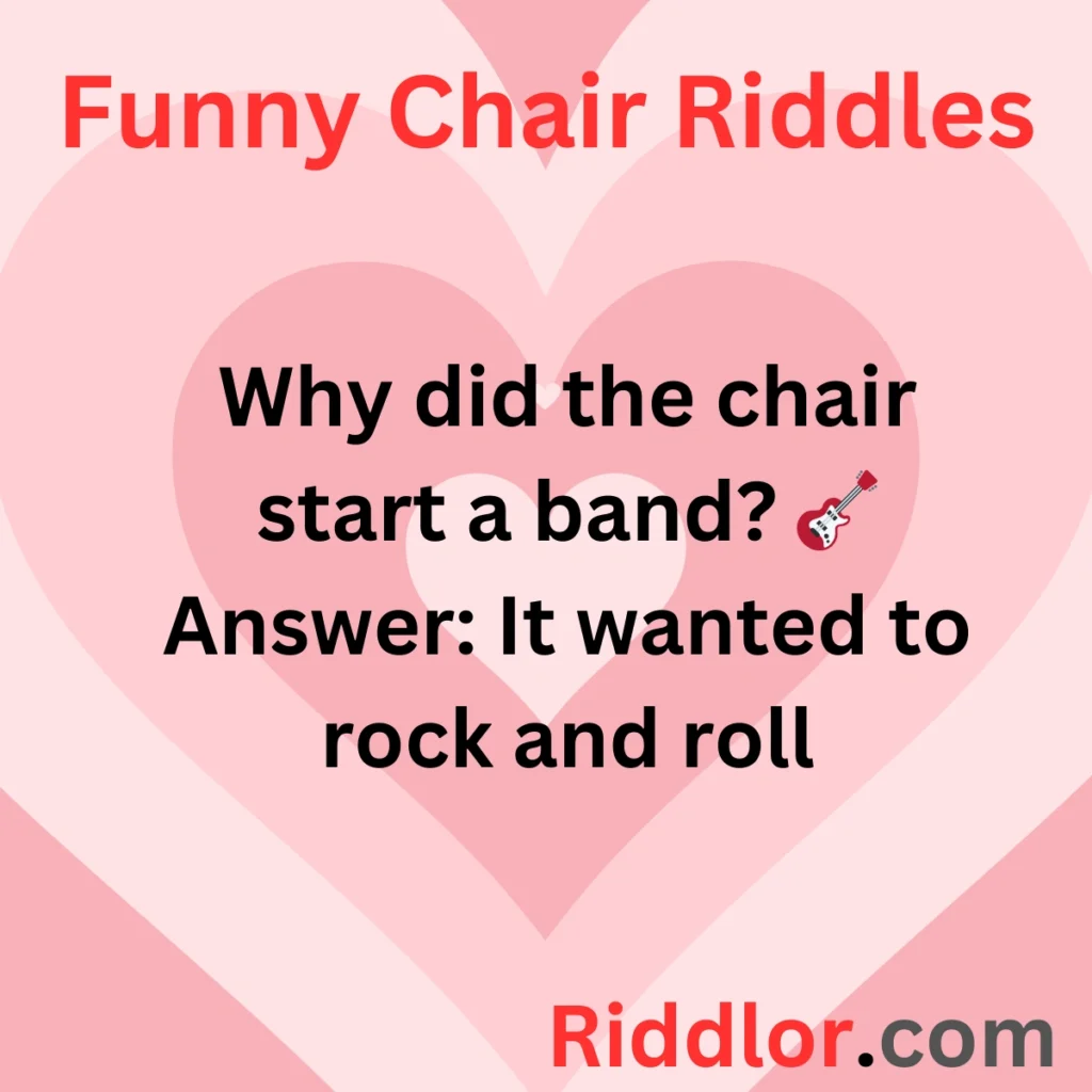 Funny Chair Riddles
