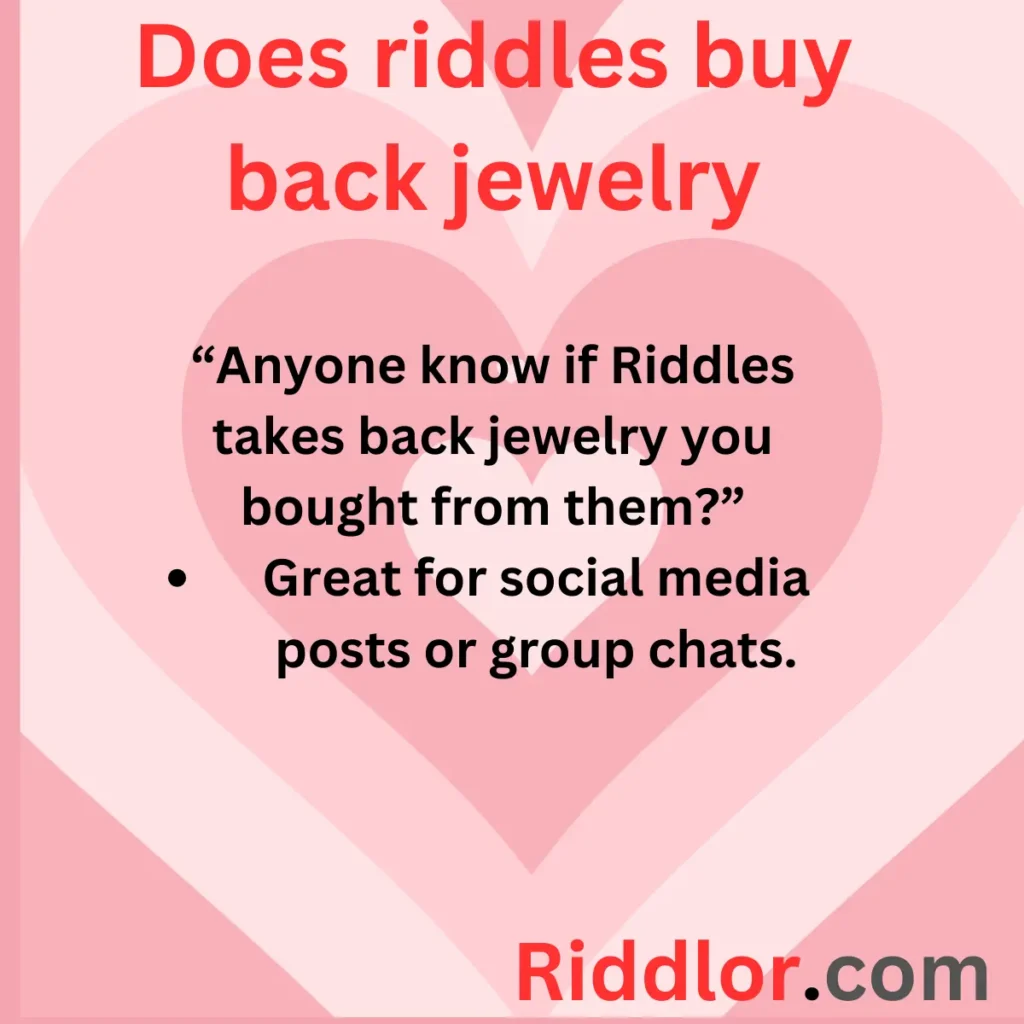 does riddles buy back jewelry