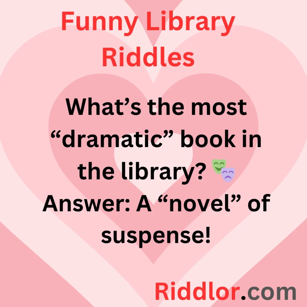 Funny Library Riddles