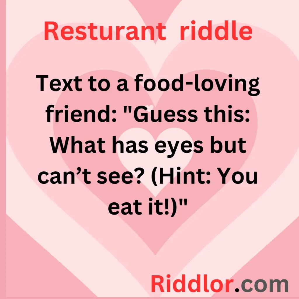 Examples for Restaurant Riddles