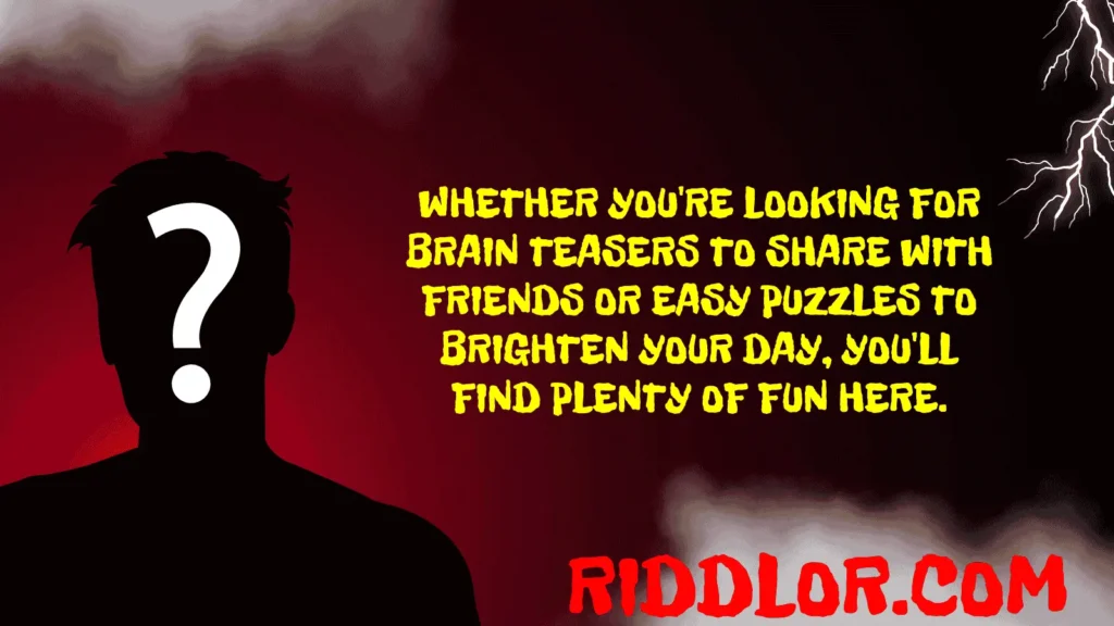 riddles for stupid people