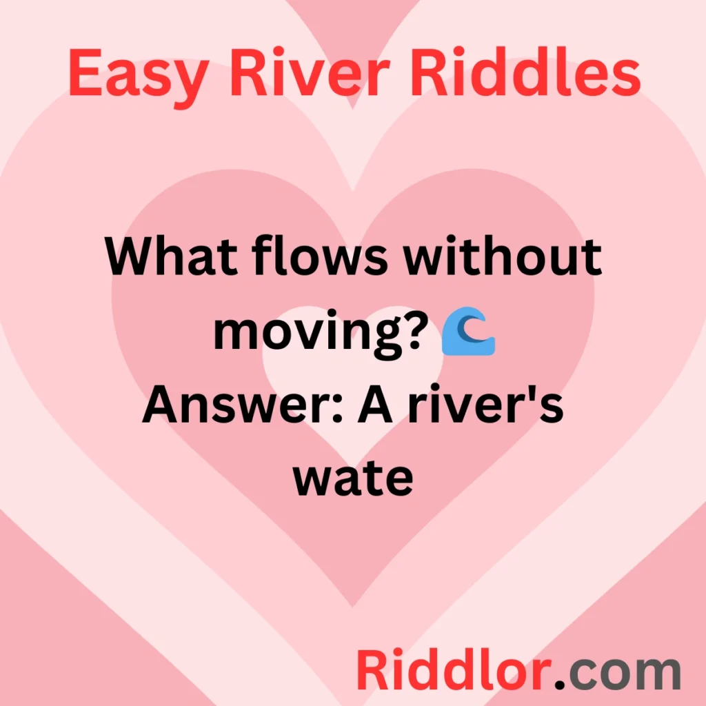 Easy River Riddles for Kids