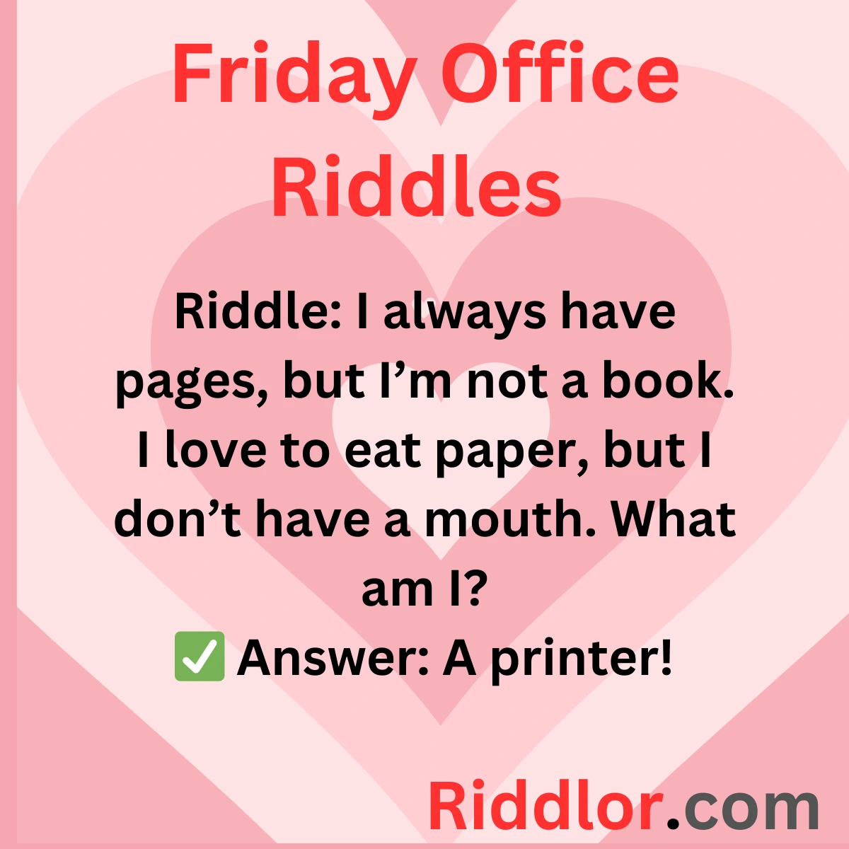 Friday Office Riddles