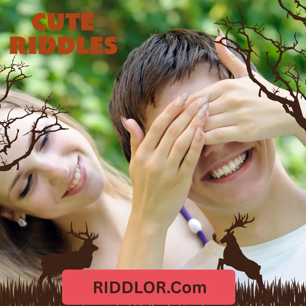 Cute Riddles