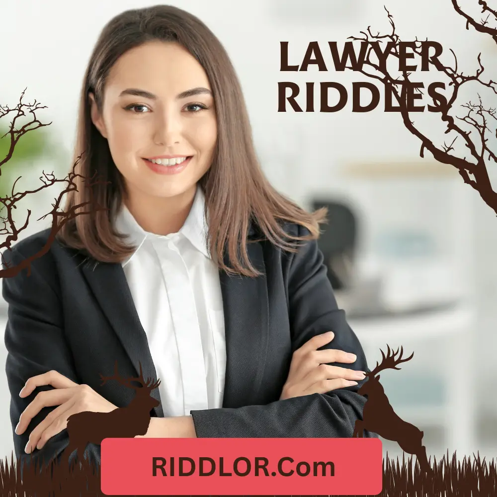 Lawyer Riddles