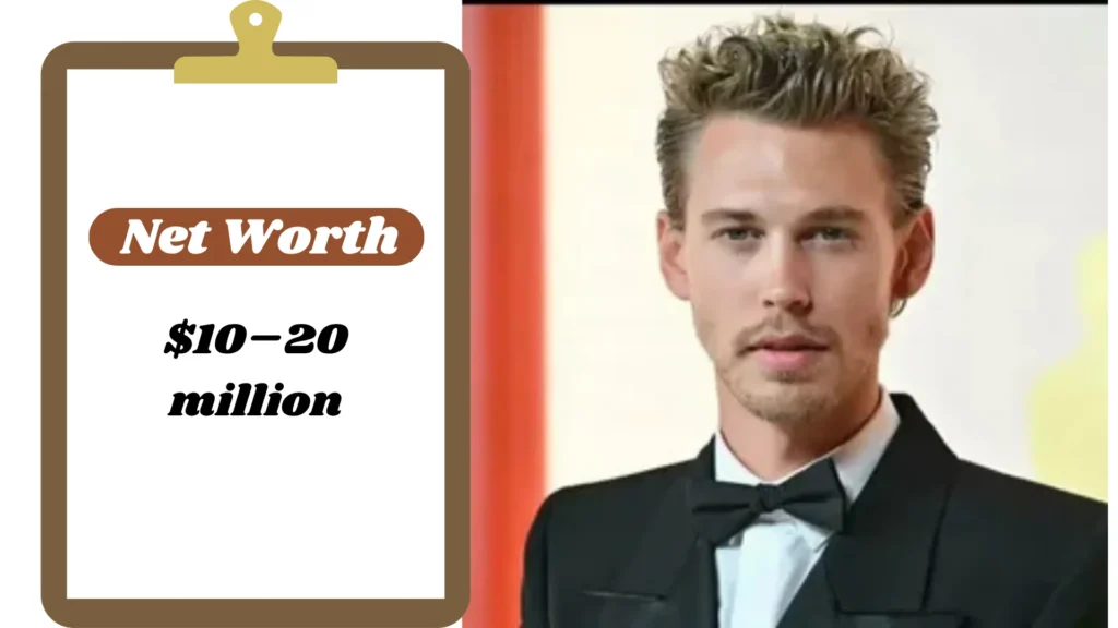 💼 Austin Butler Net Worth